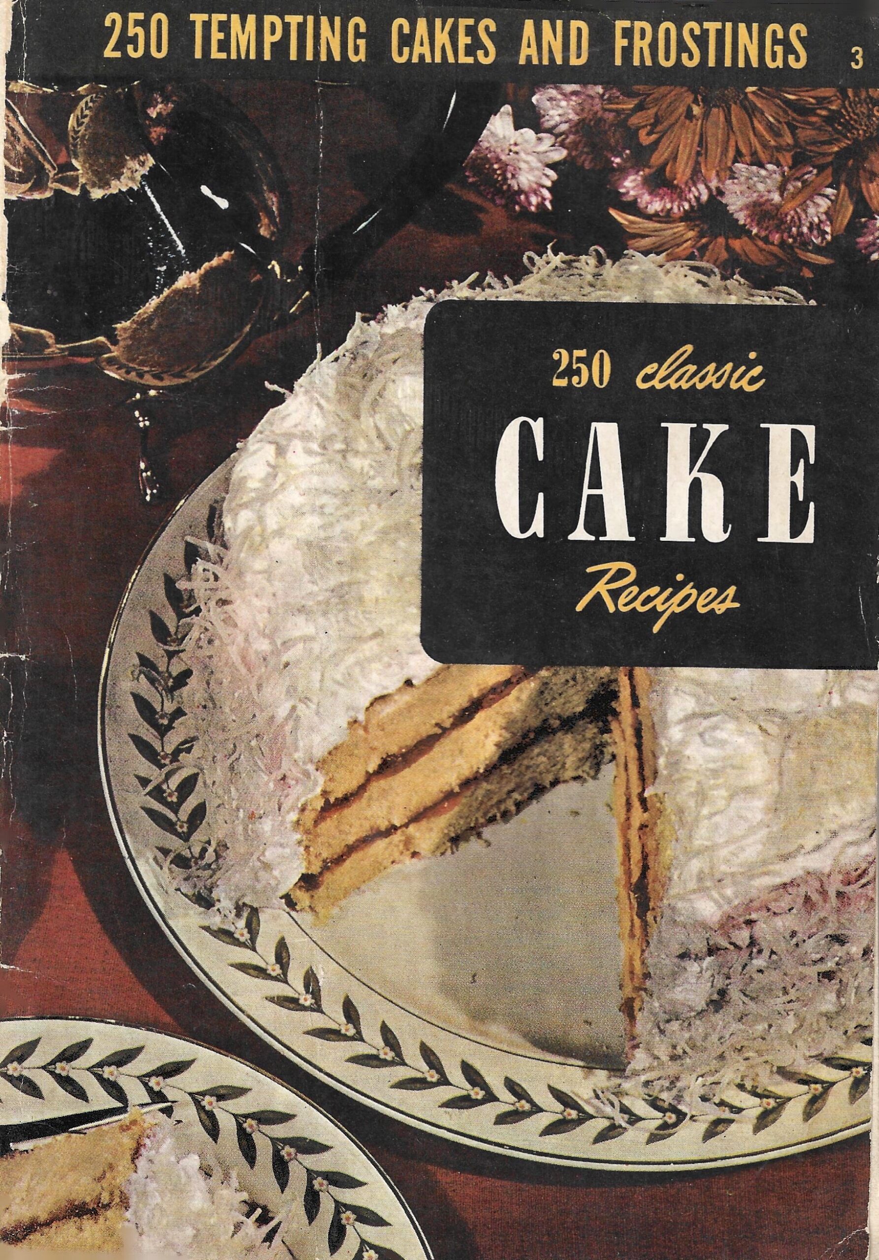 250 Classic Cake Recipes (1952)