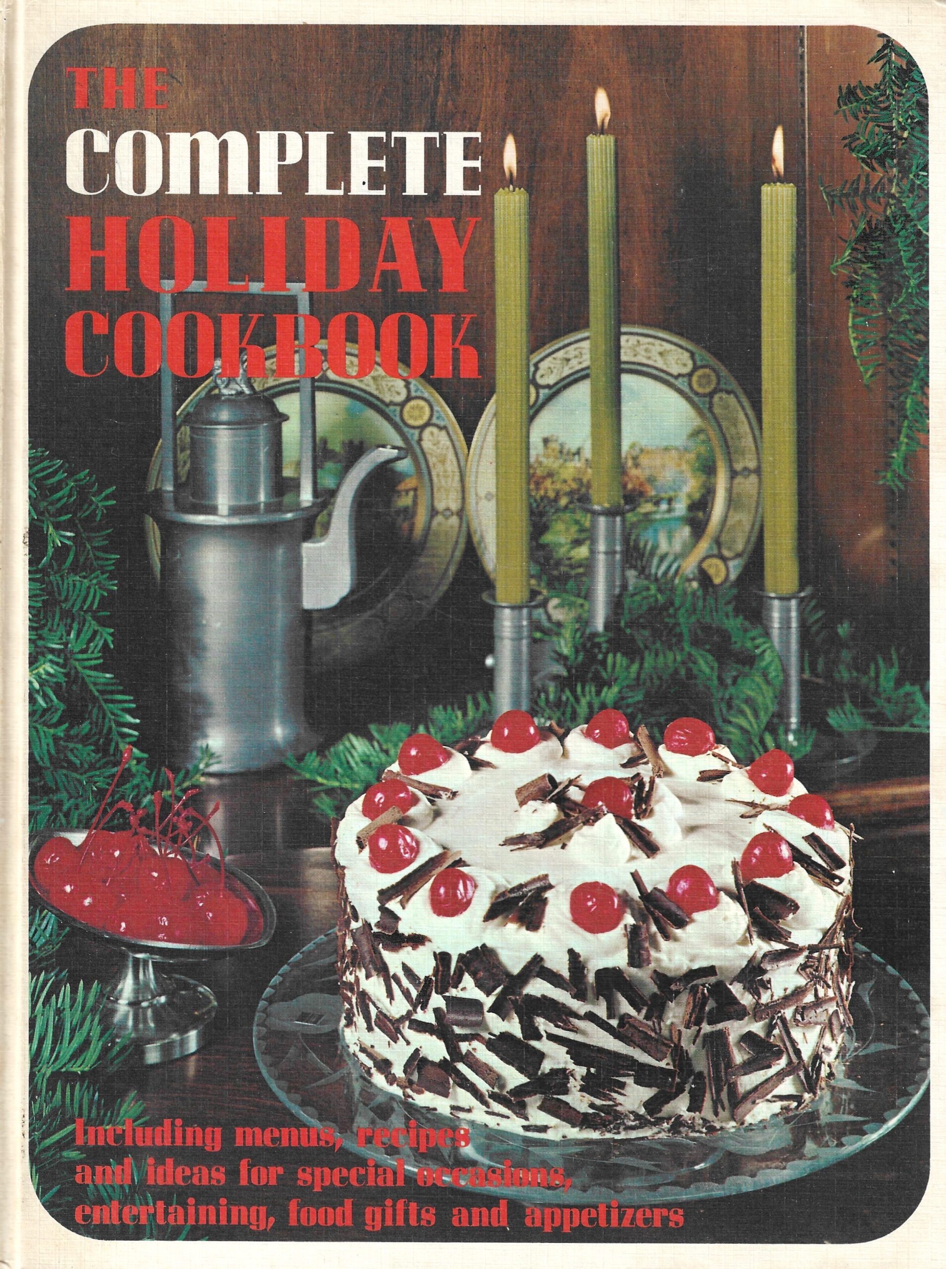 The Complete Holiday Cookbook 1969)