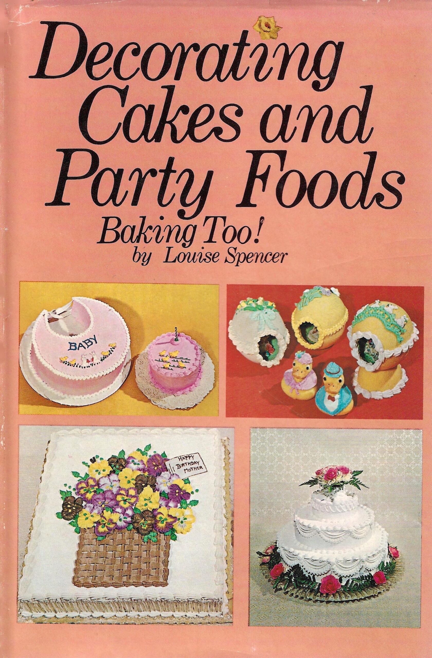 Decorating Cakes & Party Foods (1969)