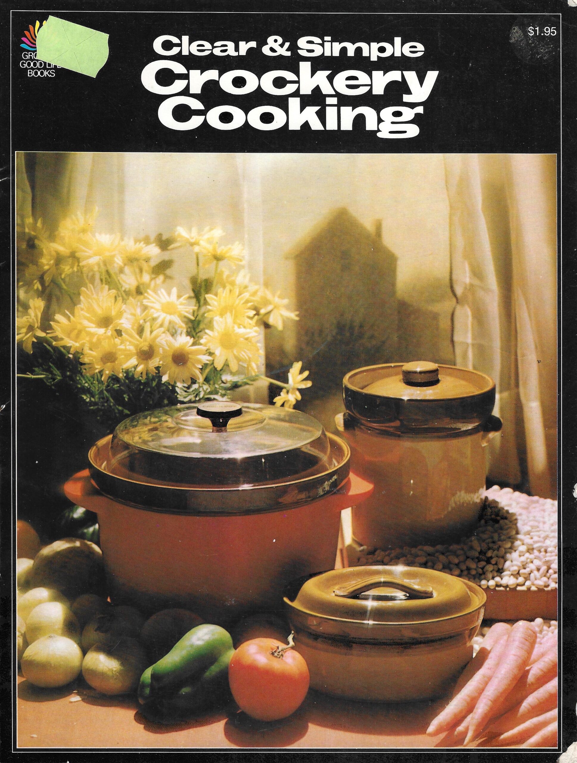 Clear & Simple Crockery Cooking (1975)